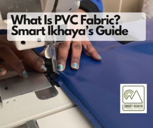 What is PVC fabric, Smart Ikhaya's guide